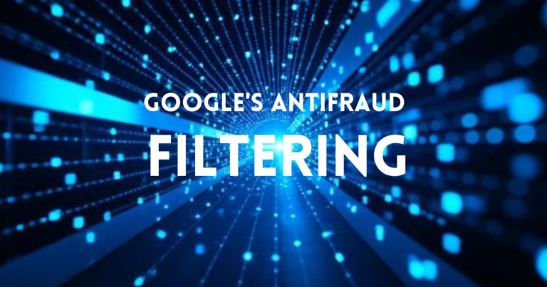 Google's Antifraud Filtering