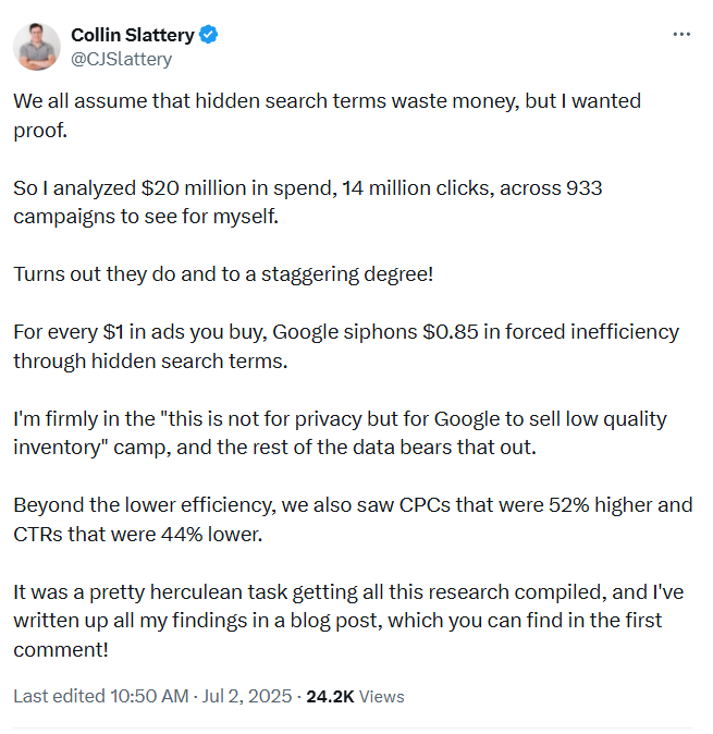 Colin Slattery tweet: hidden search terms cost $0.85 per $1 in Google Ads spend across 933 campaigns and $20M in data